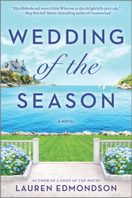 Wedding of the Season (A Novel) by Lauren Edmondson, 9781525899997