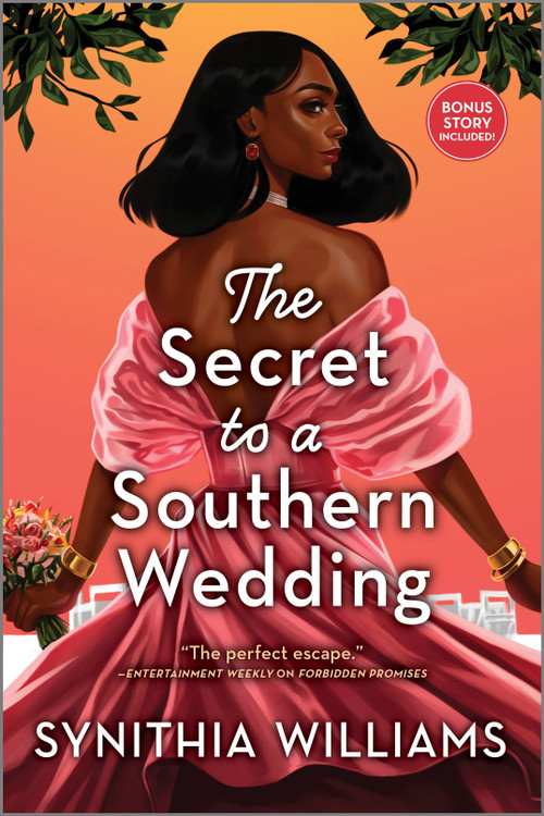 The Secret to a Southern Wedding by Synithia Williams, 9781335430533