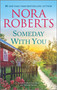 Someday With You by Nora Roberts, 9781335452795