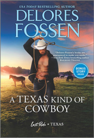 A Texas Kind of Cowboy by Delores Fossen, 9781335623997