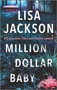 Million Dollar Baby by Lisa Jackson, 9781335453907