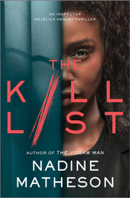 The Kill List by Nadine Matheson, 9781335455055