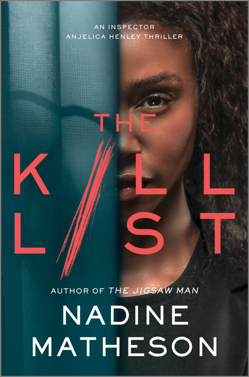 The Kill List by Nadine Matheson, 9781335455055