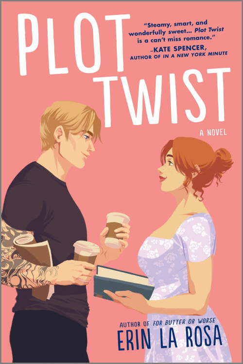 Plot Twist (A Novel) by Erin La Rosa, 9781335458117