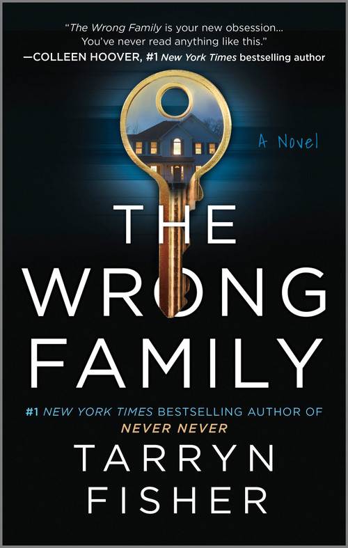 The Wrong Family (A Domestic Thriller) - 9781525804946 by Tarryn Fisher, 9781525804946