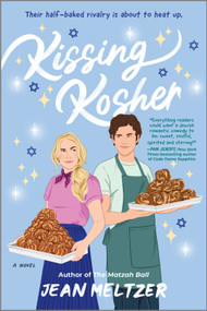 Kissing Kosher (A Novel) by Jean Meltzer, 9780778334408