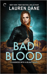 Bad Blood - 9781335490834 by Lauren Dane, 9781335490834