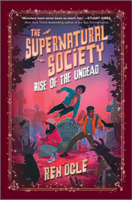 Rise of the Undead by Rex Ogle, 9781335453693