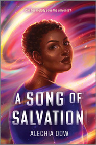 A Song of Salvation by Alechia Dow, 9781335453723