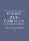 Dealing with Depression (Five Pastoral Interventions) - 9781560249672 by William M Clements, Richard L Dayringer, 9781560249672