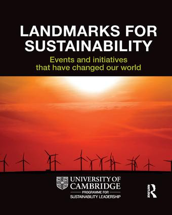 Landmarks for Sustainability (Events and Initiatives That Have Changed Our World) by Wayne Visser, 9781906093174