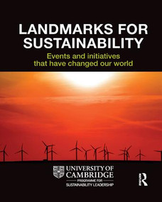 Landmarks for Sustainability (Events and Initiatives That Have Changed Our World) by Wayne Visser, 9781906093174