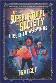 Curse of the Werewolves - 9781335453679 by Rex Ogle, 9781335453679