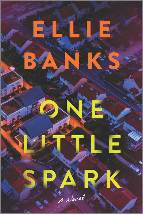 One Little Spark by Ellie Banks, 9781335600974