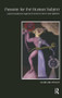 Passion for the Human Subject (A Psychoanalytical Approach Between Drives and Signifiers) - 9781855755864 by Bernard Penot, 9781855755864