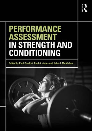 Performance Assessment in Strength and Conditioning - 9780415789387 by Paul Comfort, Paul A. Jones, 9780415789387