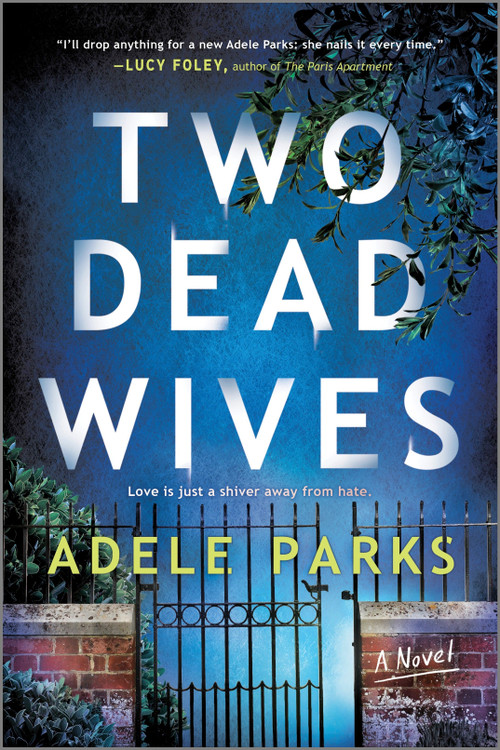 Two Dead Wives (A British Psychological Thriller) by Adele Parks, 9780778333579