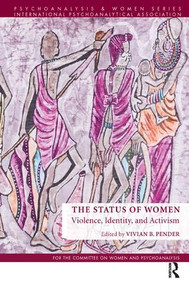 The Status of Women (Violence, Identity, and Activism) - 9781782203056 by Vivian B. Pender, 9781782203056