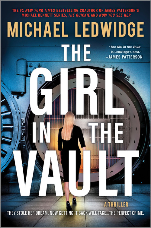 The Girl in the Vault (A Thriller) by Michael Ledwidge, 9781335455086