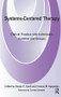 Systems-Centered Therapy (Clinical Practice with Individuals, Families and Groups) - 9781855757523 by Yvonne M. Agazarian, 9781855757523