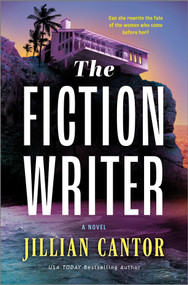The Fiction Writer (A Novel) - 9780778310839 by Jillian Cantor, 9780778310839