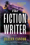 The Fiction Writer (A Novel) - 9780778310839 by Jillian Cantor, 9780778310839