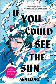 If You Could See the Sun - 9781335005984 by Ann Liang, 9781335005984