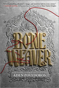 Bone Weaver - 9781335458001 by Aden Polydoros, 9781335458001