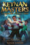 Keynan Masters and the Peerless Magic Crew by DaVaun Sanders, 9781335458049
