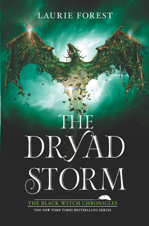 The Dryad Storm by Laurie Forest, 9781335458056
