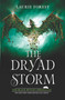 The Dryad Storm by Laurie Forest, 9781335458056