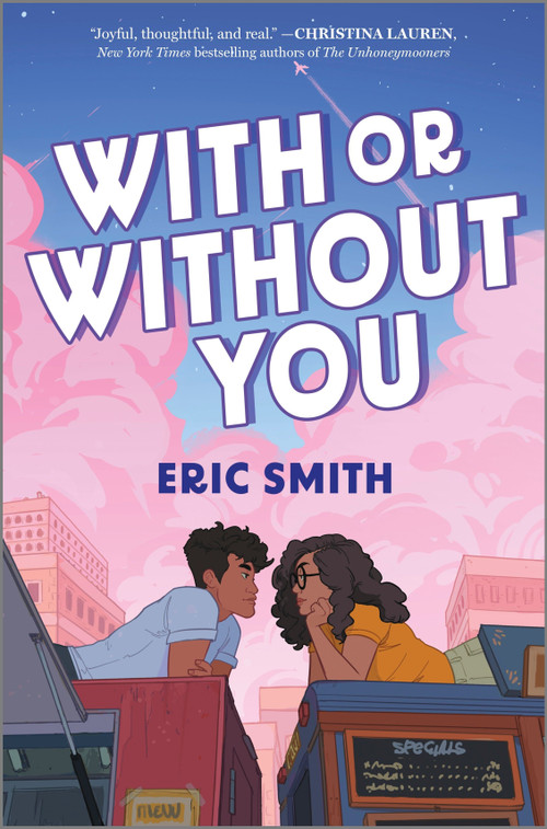 With or Without You - 9781335458070 by Eric Smith, 9781335458070