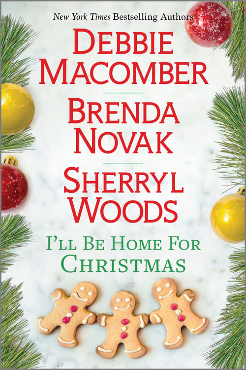 I'll Be Home for Christmas (A Novel) - 9780778334019 by Debbie Macomber, Brenda Novak, Sherryl Woods, 9780778334019