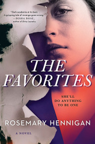 The Favorites (A Campus Novel) - 9781525805097 by Rosemary Hennigan, 9781525805097
