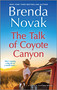 The Talk of Coyote Canyon (A Novel) by Brenda Novak, 9780778334286