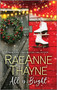 All Is Bright by RaeAnne Thayne, 9781335004987