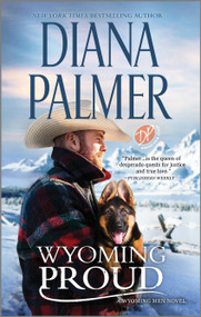 Wyoming Proud (A Novel) by Diana Palmer, 9781335513090