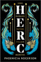 Herc (A Queer Greek Mythology Retelling) - 9781335016775 by Phoenicia Rogerson, 9781335016775