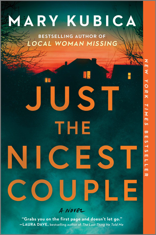 Just the Nicest Couple (A Novel) - 9780778334064 by Mary Kubica, 9780778334064