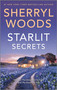 Starlit Secrets by Sherryl Woods, 9780778369530
