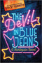 The Devil in Blue Jeans (A Spicy Small Town Western Romance) by Stacey Kennedy, 9781335041579