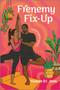 Frenemy Fix-Up (A Spicy Enemies to Lovers Sports Romance) by Yahrah St. John, 9781335041586