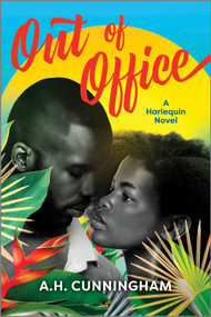 Out of Office (A Spicy Vacation Romance) - 9781335041623 by A.H. Cunningham, 9781335041623