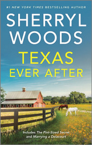 Texas Ever After by Sherryl Woods, 9780778369493
