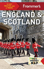 Frommer's England and Scotland by Jason Cochran, Stephen Brewer, Deborah Collcutt, Katie Featherstone, Samantha Priestley, Simon Willmore, Donald Strachan, 9781628875591