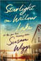 Starlight on Willow Lake (A Novel) by Susan Wiggs, 9780778369677