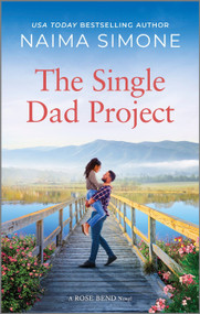 The Single Dad Project by Naima Simone, 9781335448026