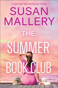 The Summer Book Club (A Feel-Good Novel) by Susan Mallery, 9781335448668