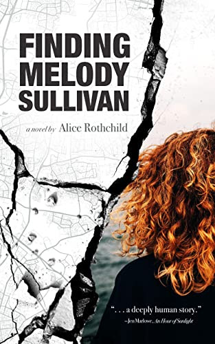 Finding Melody Sullivan by Alice Rothchild, 9781951082376
