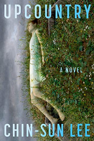 Upcountry - 9781951213770 by Chin-Sun Lee, 9781951213770